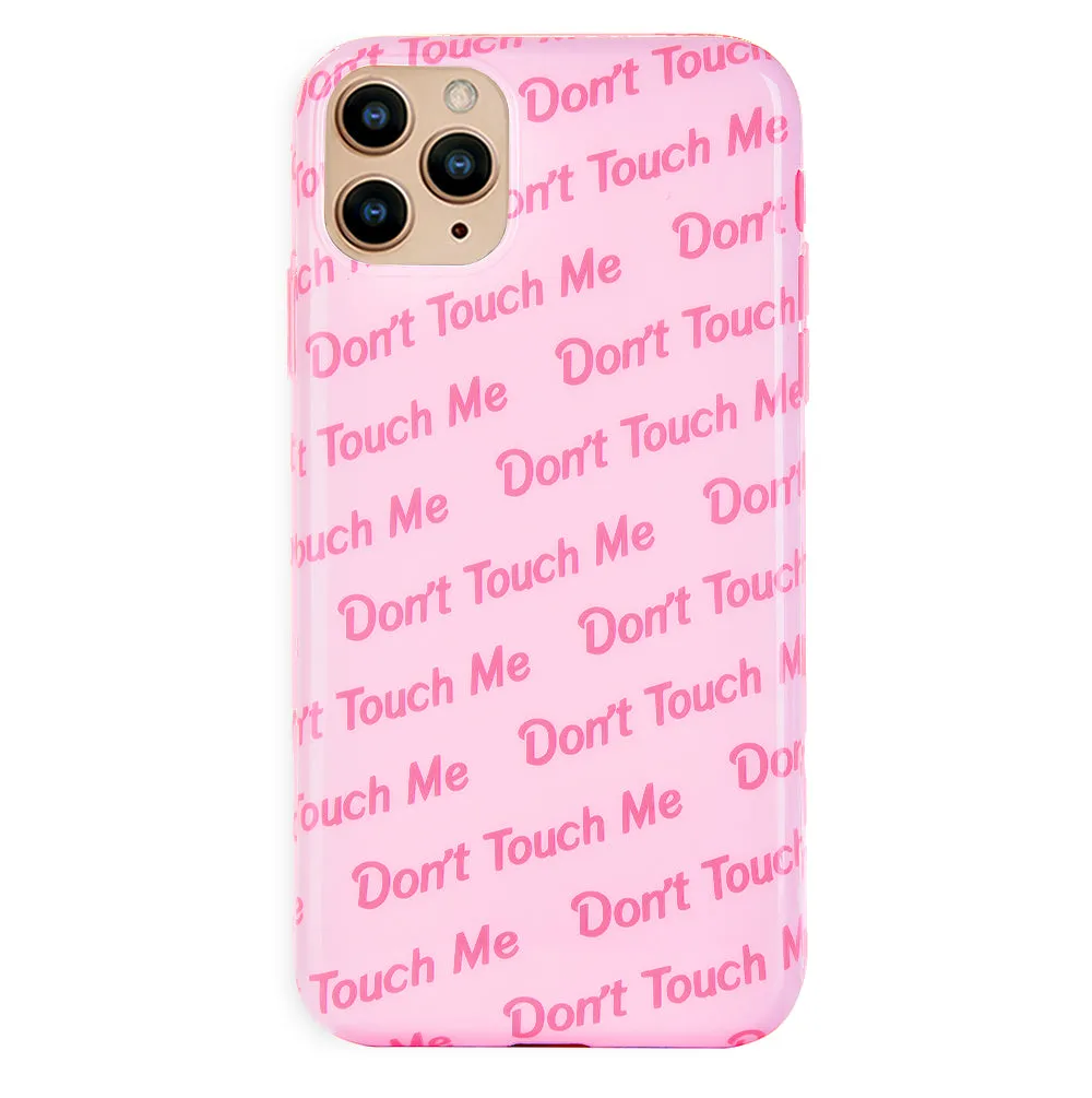 Don't Touch iPhone Case