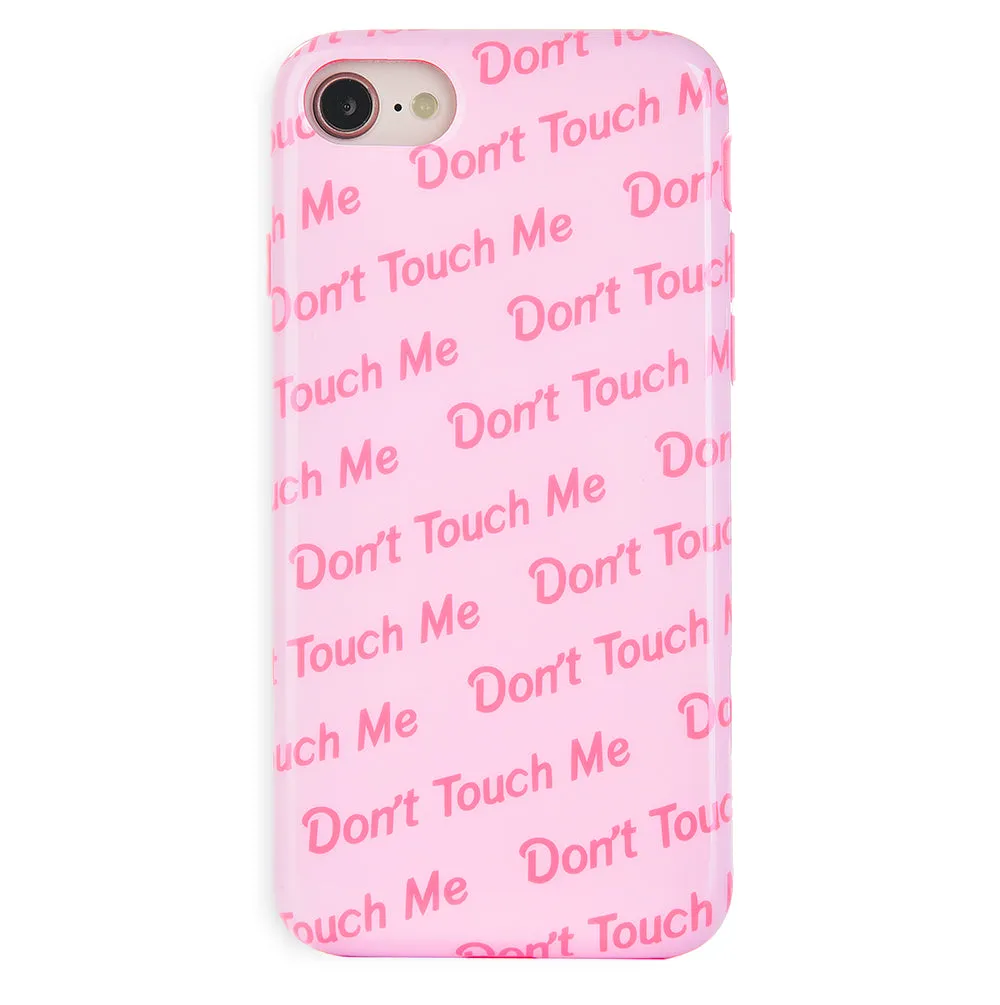 Don't Touch iPhone Case