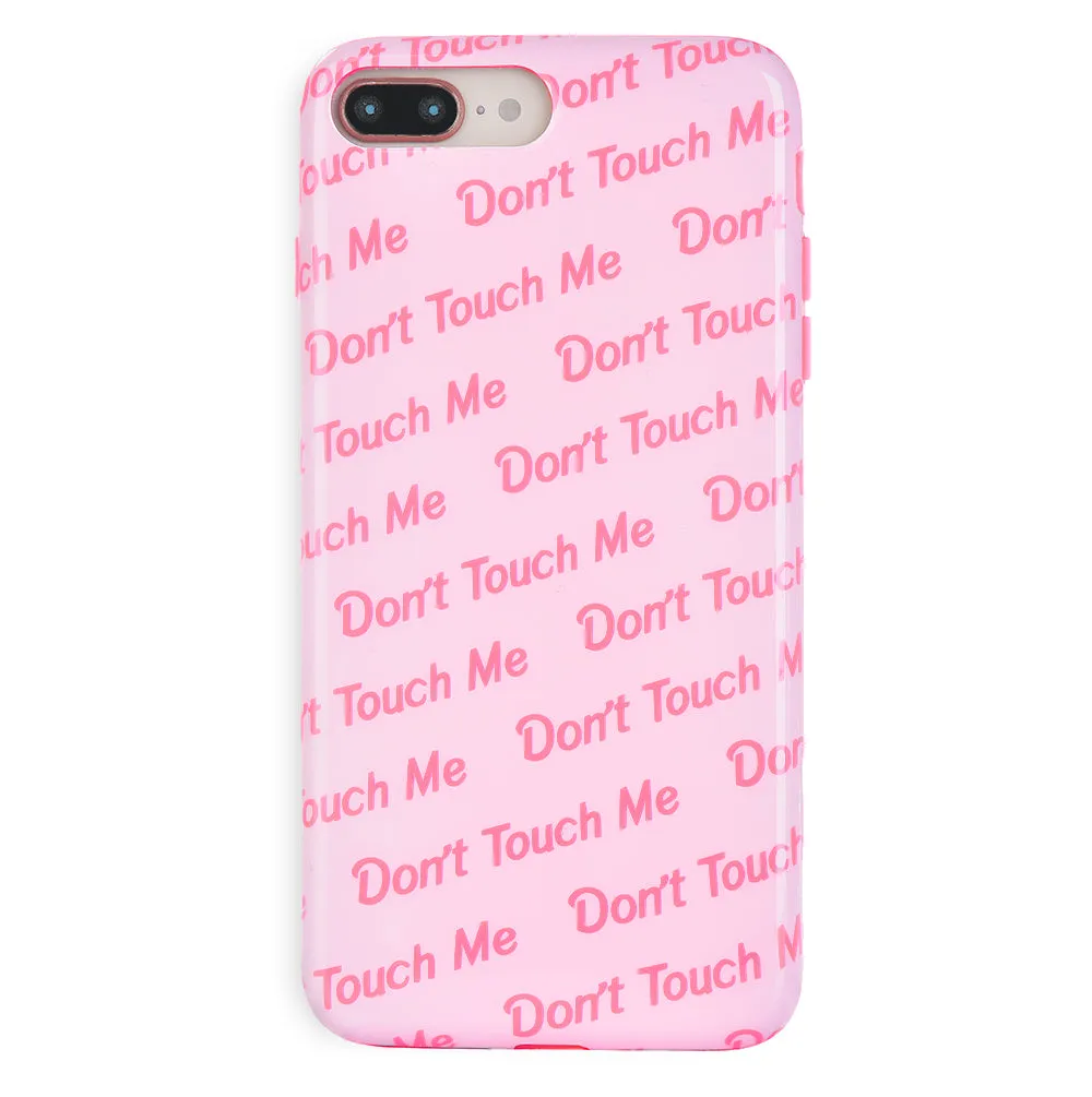 Don't Touch iPhone Case